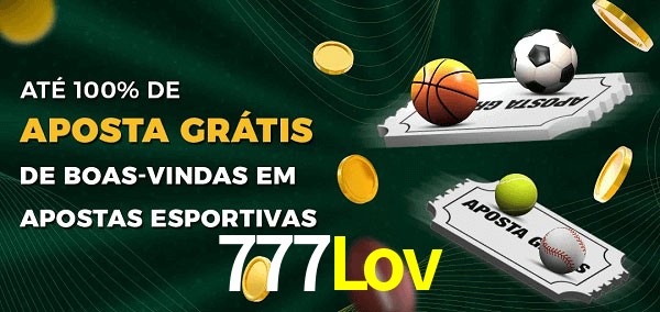 777Lov Ate 100% de Aposta Gratis