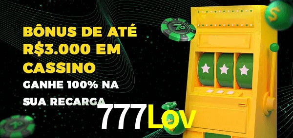 777Lov melhor bônus de depósito